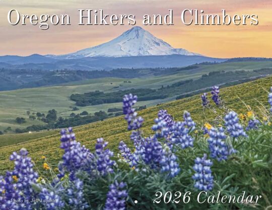 Oregon Hikers And Climbers 2026 Calendar Cover
