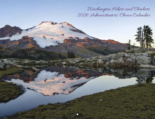 Washington Hikers And Climbers Administrators 2026 Calendar Cover
